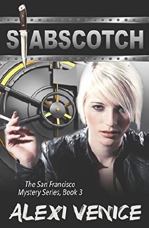 [The San Francisco Mystery 03] • Stabscotch